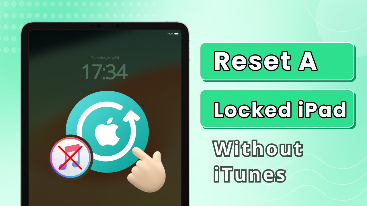 How To Reset Locked Ipad Without Itunes