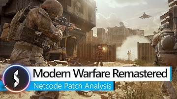 Modern Warfare Remastered Netcode Patch Analysis