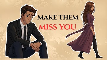 13 Ways to Make an Avoidant Miss You