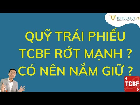 Video Thảo luận quỹ trái phiếu TCBF rớt mạnh ? Có nên đầu tư... - youtube