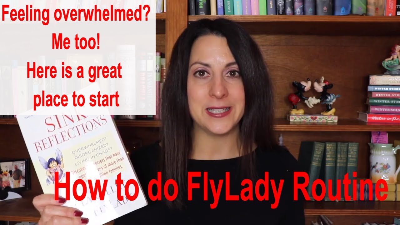 How to Follow the FlyLady Routine - YouTube