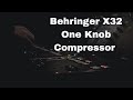 Behringer X32 One Knob Compressor