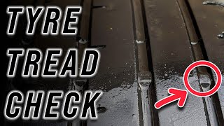 How to Check Tyre Tread Before Your M.O.T (UK)