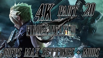 FINAL FANTASY VII REMAKE INTERGRADE. Part 20. 4K 60FPS. Max Settings + MODS. Playthrough PC