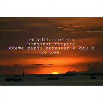 Story wa. Bahasa jawa. Baperr😖