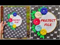 Easy project file decoration idea. Practical file, notebook, scrapbook, cover decoration idea.