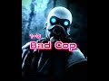 Bad cop half life entropy zero 2 vs v murder drones murderdrones halflife2