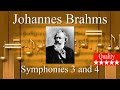 BRAHMS - Symphonies 3 and 4