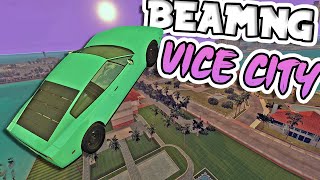 GTA VICE CITY In BeamNG! Crazy Stunts & Crashes! - BeamNG Drive Mods