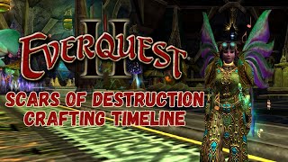 🍃EverQuest II🍃 Scars of Destruction Crafting Timeline #everquest2 #eqII
