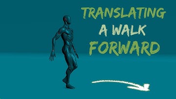 How to Translate an In-Place Walk Cycle Forward in Maya: Zero Foot Sliding