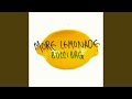 More Lemonade (Sparkling Version)