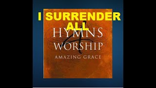 I surrender all | Israel Houghton | QIM