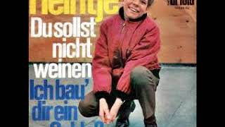 Heintje   Du Sollst Nicht Weinen La golondrina