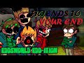 Friends Past Their End (Friends To Your End [Eddsworld Edd-ition])