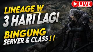 3 HARI LAGI LINEAGE W RILIS ! ! AH MASIH PUSING SERVER MANA & MAIN CLASS APA ! !