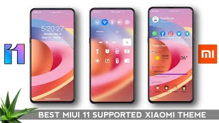 Best MiUi 11 Supported New Xiaomi THEMES Of the Month
