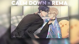 Calm Down - Rema | Speed Up ⸙ Resimi