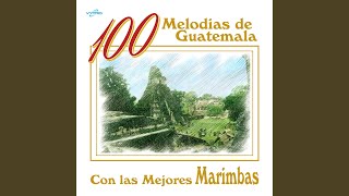 Video thumbnail of "Estrella de Guatemala - En Cuilco Me Enamoré"