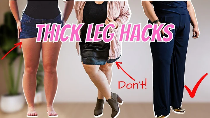 9 Life changing clothing hacks for thick legs - DayDayNews