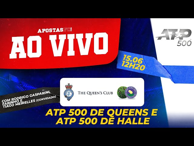 🔴 ATP 500 – AO VIVO, TORNEIOS QUEEN'S CLUB E HALLE OPEN