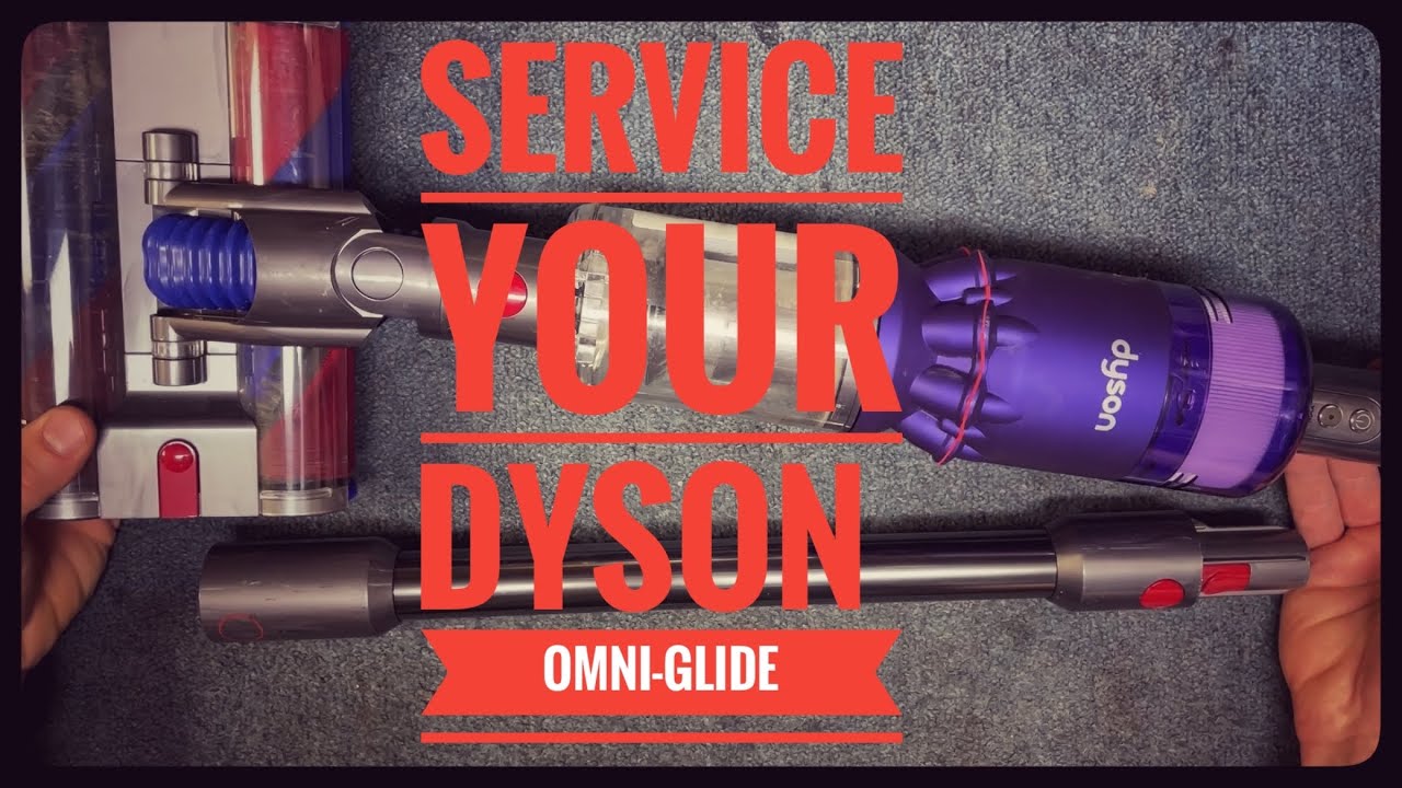 Vacuum repair man | How to service your Dyson Omni-glide