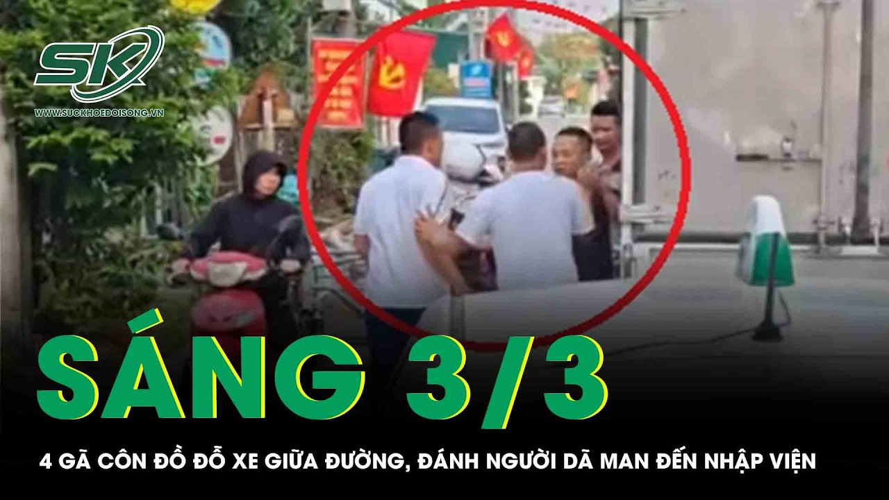 Sáng 3/3: 4 gã đàn ông hung hãn đỗ xe giữa đường, đánh dã man tài xế xe tải đến nhập viện