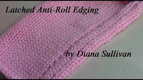 Latched Anti-Roll Edging by Diana Sullivan