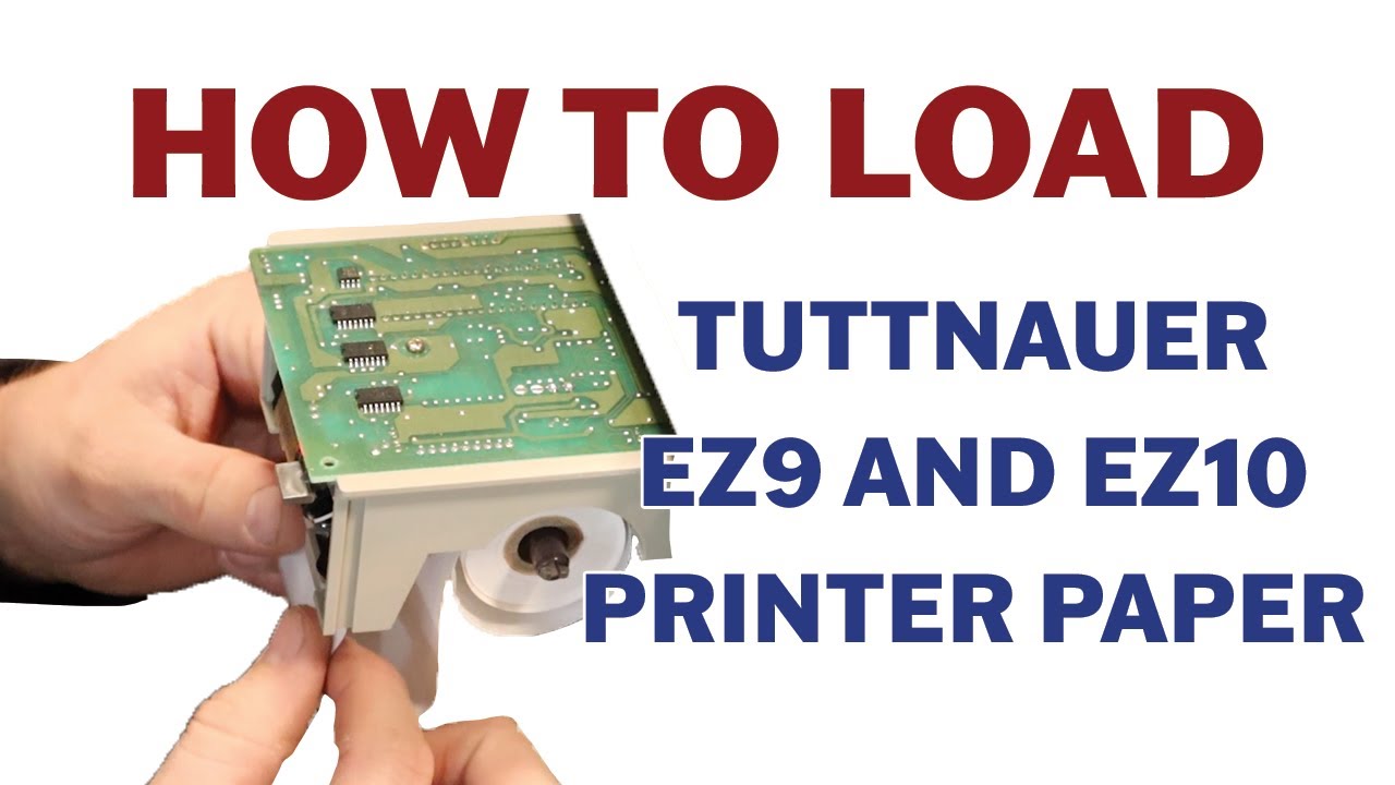How to Load Tuttnauer EZ9 and EZ10 Printer Paper - YouTube