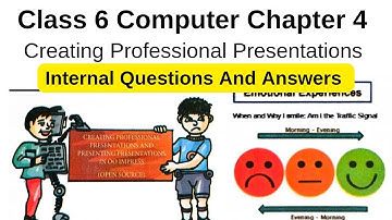 Class 6 Computer Chapter 4 | Creating Professional Presentation Question And Answers
