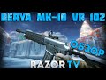 WARFACE DERYA MK 10 VR 102 ОБЗОР |ОНА ОХЕРЕННА!!!