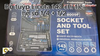 Tháo hộp bộ tuýp LICOTA ALK 8009F 143 chi tiết 2 hệ số tổng hợp | Hàng cao cấp