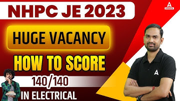 NHPC JE ELECTRICAL PREPARATION STRATEGY | How To Score 140/140 In NHPC JE Electrical?
