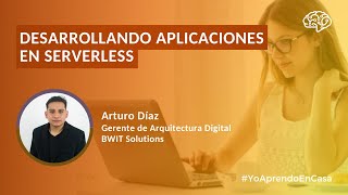 ElemenTI Webinar Desarrollando aplicaciones en Serverless