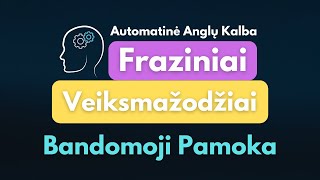 🆓Anglų kalbos frazės - Kurso Fraziniai Veiksmažodžiai Bandomoji Pamoka