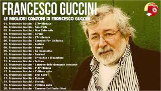 Francesco Guccini canzoni - Francesco Guccini greatest hits full album -  Best Of Francesco Guccini