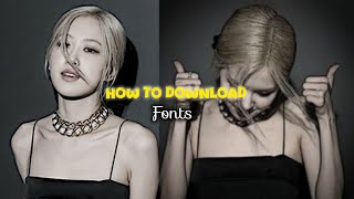 How to download fonts | beginner friendly and easy|