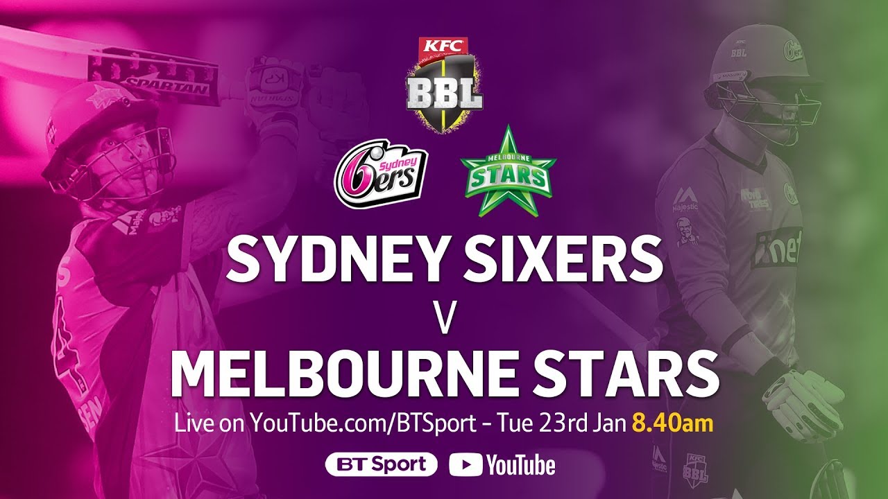 FULL MATCH Sydney Sixers v Melbourne Stars (Jan 23, 2018) - BBL