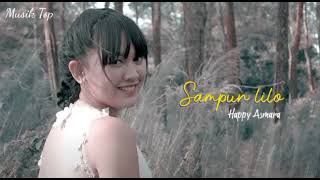 Happy Asmara  Sdanun Lilo
