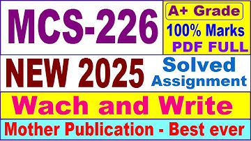 MCS 226 solved assignment 2025 / mcs 226 solved assignment 2025 in English / mca new mcs 226