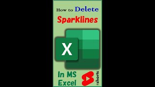 How to Delete Sparklines in MS Excel | By Office Gyan #Shorts