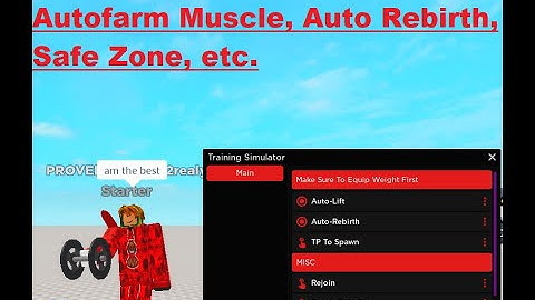 Training Simulator Script | Autofarm Muscle, Auto Rebirth, Safe Zone, etc. [LuaXe]
