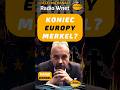 Koniec Europy Merkel? I Marek Wróbel