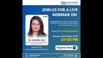 Ethical Issues in Clinical Trials- Webinar | CliniLaunch