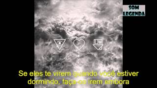 Video thumbnail of "The Neighbourhood - Afraid (legendado)"