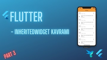 Flutter | InheritedWidget Kavramı (StatefulWidget ile beraber kullanımı) - 2022/ Part 3