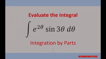 Integration by Parts e^2x sin 3x dx  example 15. LIATE