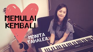 MEMULAI KEMBALI ( MONITA TAHALEA ) - MICHELA THEA COVER