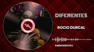 KARAOKE DIFERENTES ROCIO DURCAL