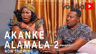 Akanke Alamala 2 Latest Yoruba Movie 2021 Drama Starring Victoria Ajibola|Yemi Solade|Murphy Afolabi